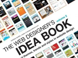 The Web Designer's Idea Book, Vol. 2 More of the Best Themes, Trends and Styles in Website Design
