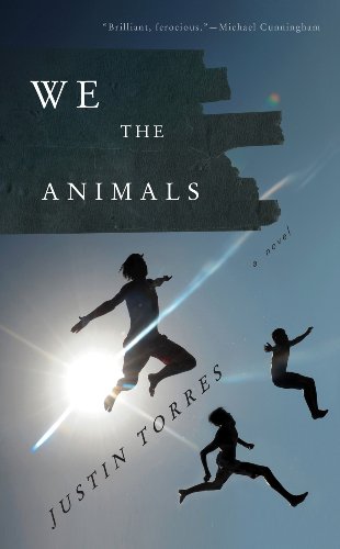 We the Animals: A novel