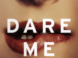 Dare Me - A Novel by Megan Abbott