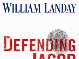 Defending Jacob - A Novel by William Landay