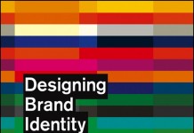 Designing Brand Identity - An Essential Guide for the Whole Branding Team by Alina Wheeler
